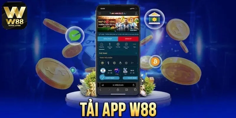 Tải app W88 cá cược không gián đoạn